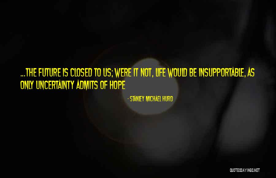 Miracle Ornament Quotes By Stanley Michael Hurd Miracle Ornament Quotes By Stanley Michael Hurd