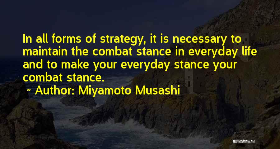 Miracle Phone Quotes By Miyamoto Musashi
