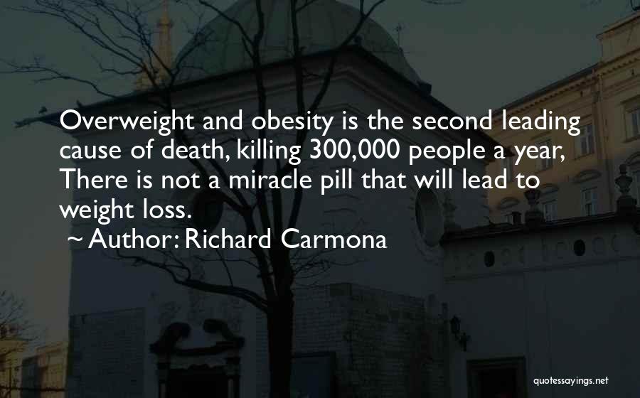 Miracle Quotes By Richard Carmona