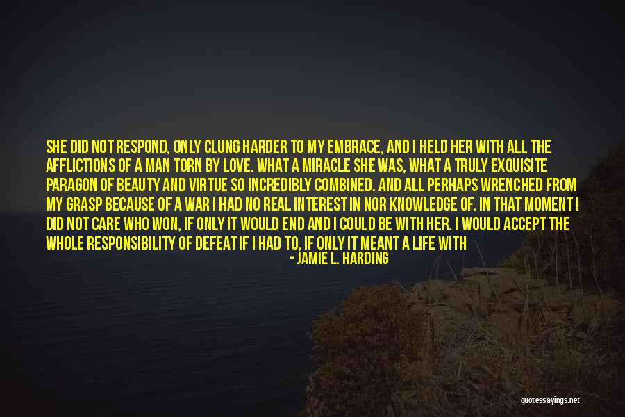Miracle Quote Quotes By Jamie L. Harding Miracle Quote Quotes By Jamie L. Harding