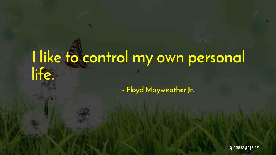 Miracleiillc Quotes By Floyd Mayweather Jr. Miracleiillc Quotes By Floyd Mayweather Jr.