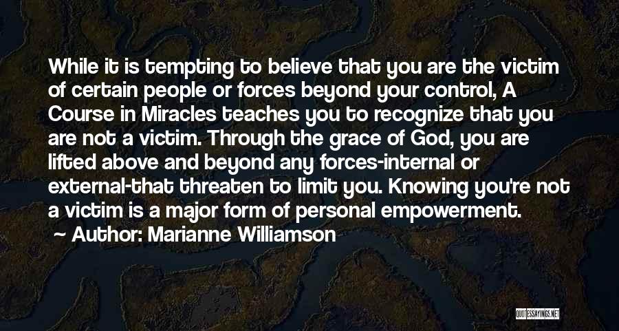 Miracles And God Quotes By Marianne Williamson