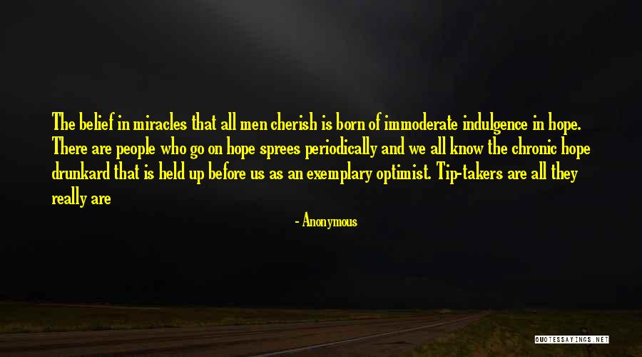 Miracles And Hope Quotes By Anonymous Miracles And Hope Quotes By Anonymous