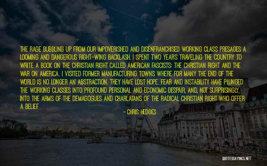 Miracles And Hope Quotes By Chris Hedges Miracles And Hope Quotes By Chris Hedges