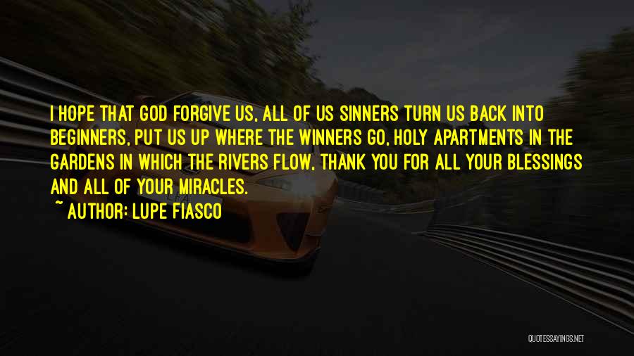 Miracles And Hope Quotes By Lupe Fiasco