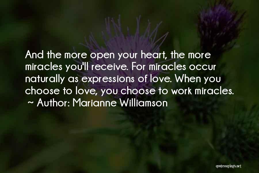 Miracles And Love Quotes By Marianne Williamson