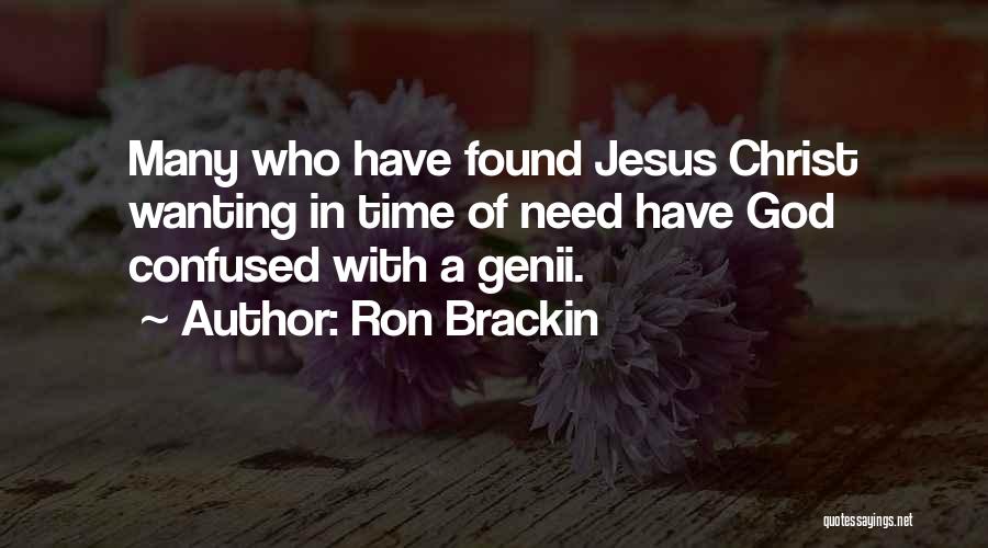 Miracles God Quotes By Ron Brackin