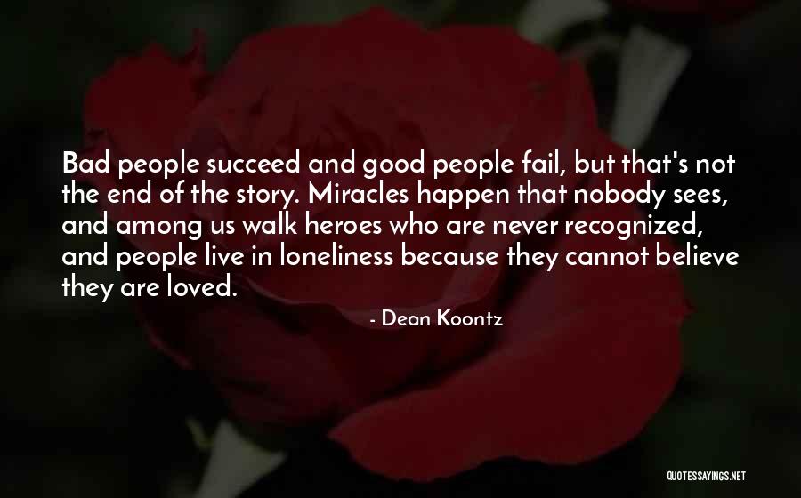 Miracles Never Happen Quotes By Dean Koontz