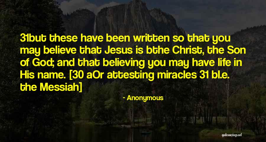 Miracles Of Jesus Quotes By Anonymous Miracles Of Jesus Quotes By Anonymous