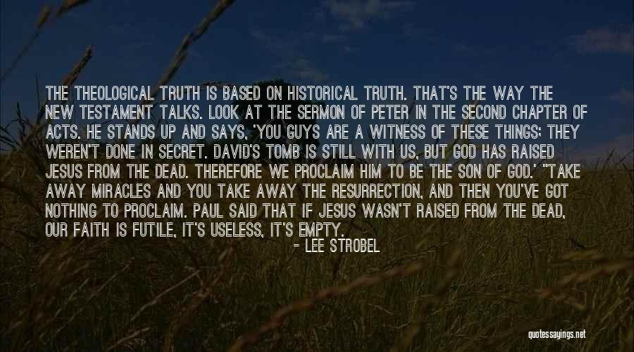 Miracles Of Jesus Quotes By Lee Strobel Miracles Of Jesus Quotes By Lee Strobel