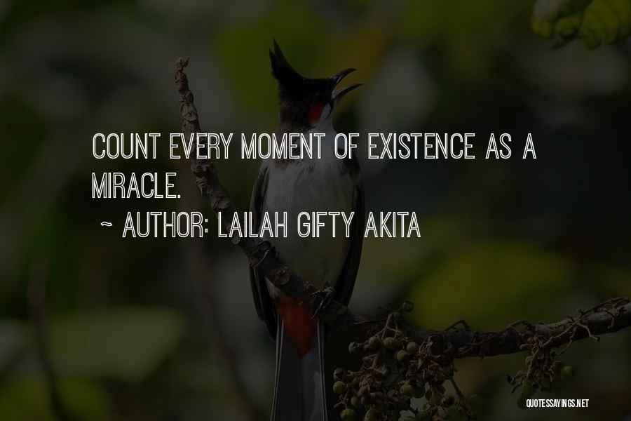 Miracles Of Life Quotes By Lailah Gifty Akita