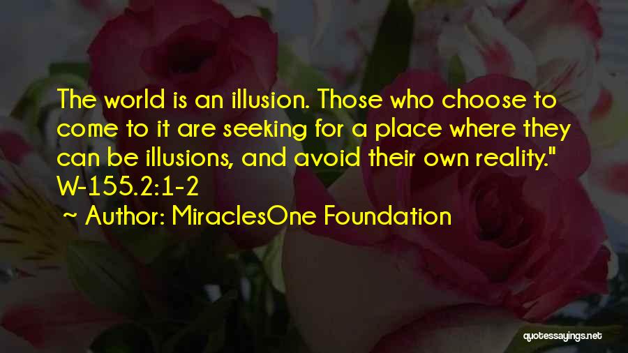 MiraclesOne Foundation Quotes 1629043