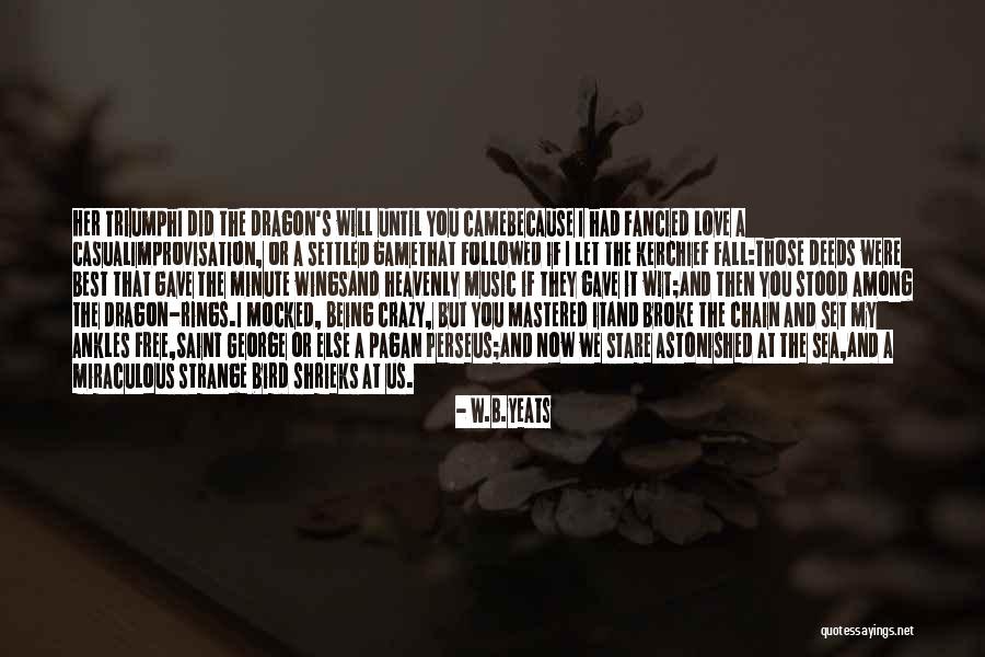 Miraculous Best Quotes By W.B.Yeats Miraculous Best Quotes By W.B.Yeats