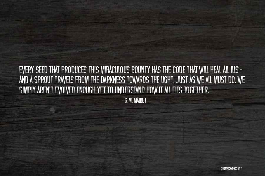 Miraculous Light Quotes By G.M. Malliet Miraculous Light Quotes By G.M. Malliet