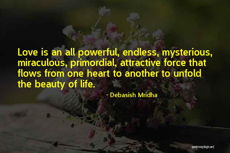 Miraculous Love Quotes By Debasish Mridha