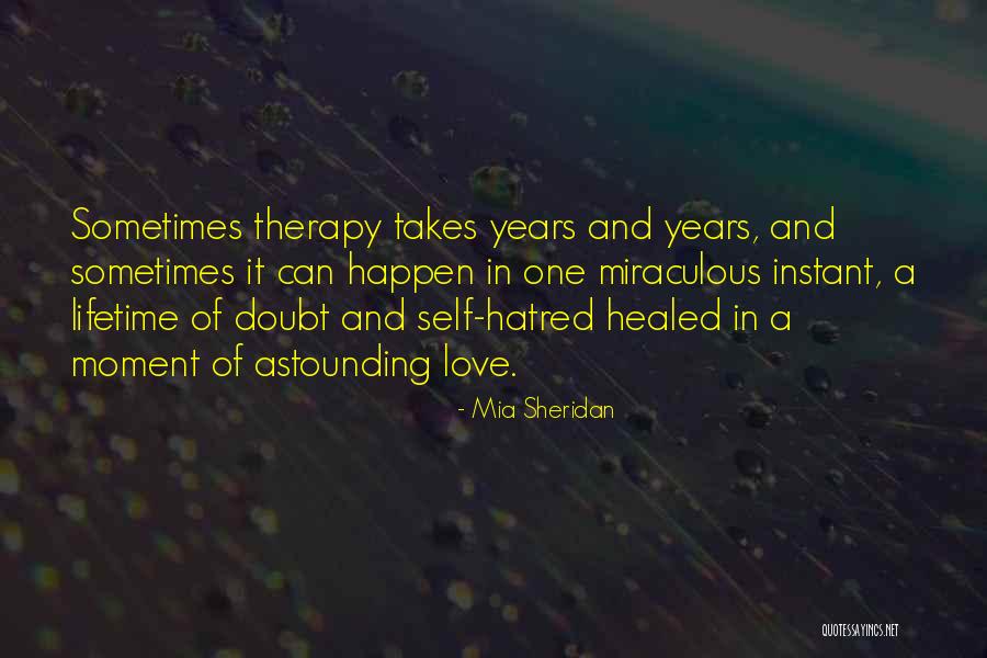 Miraculous Love Quotes By Mia Sheridan
