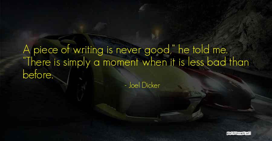 Miradme A Mi Quotes By Joel Dicker Miradme A Mi Quotes By Joel Dicker