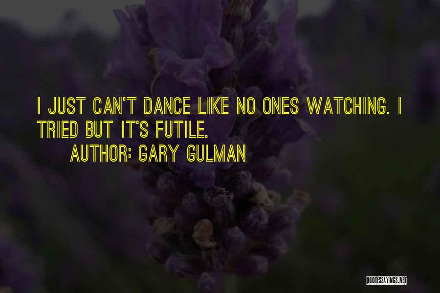 Mirafuentes Tagum Quotes By Gary Gulman