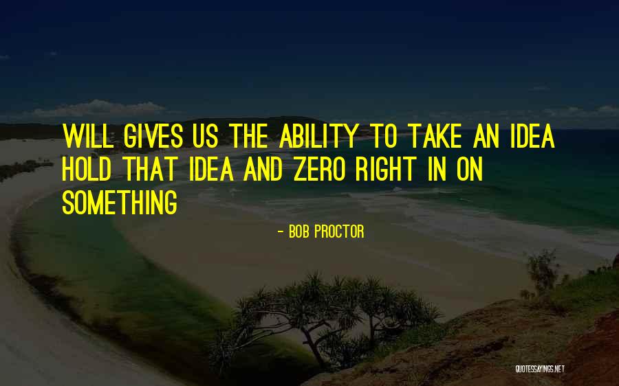 Miragaia Hotel Quotes By Bob Proctor Miragaia Hotel Quotes By Bob Proctor