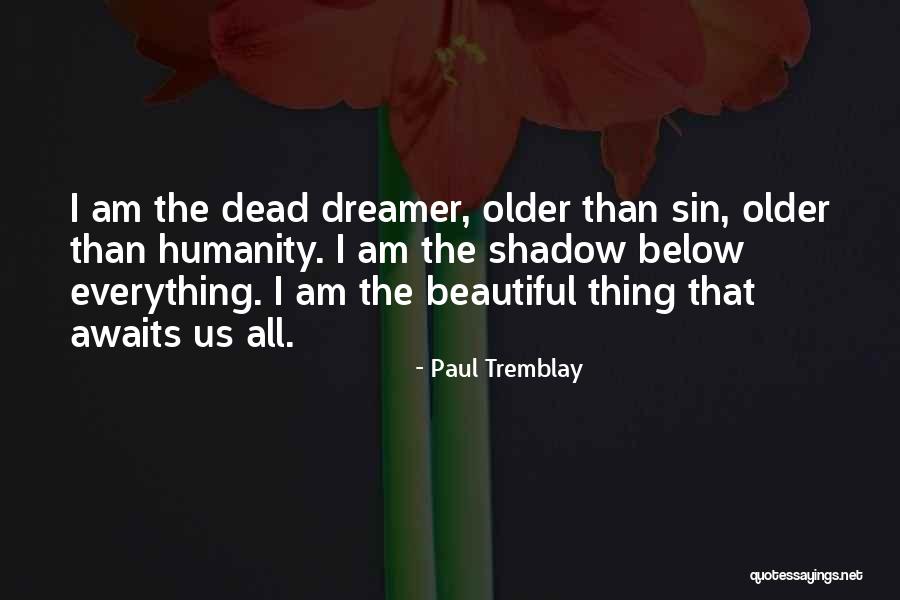 Miragaia Hotel Quotes By Paul Tremblay Miragaia Hotel Quotes By Paul Tremblay