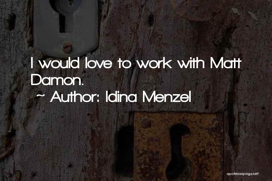 Miraglia Di Quotes By Idina Menzel