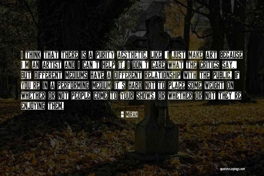 Mirah Quotes 1604924 Mirah Quotes 1604924