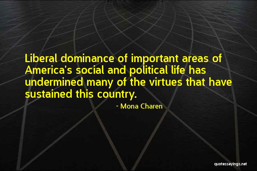 Miraldi Barrett Quotes By Mona Charen Miraldi Barrett Quotes By Mona Charen