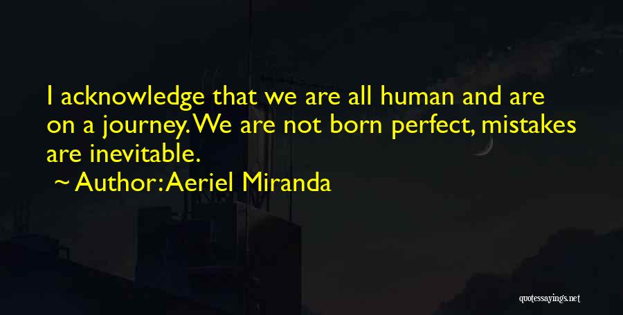 Miranda Are We Quotes By Aeriel Miranda