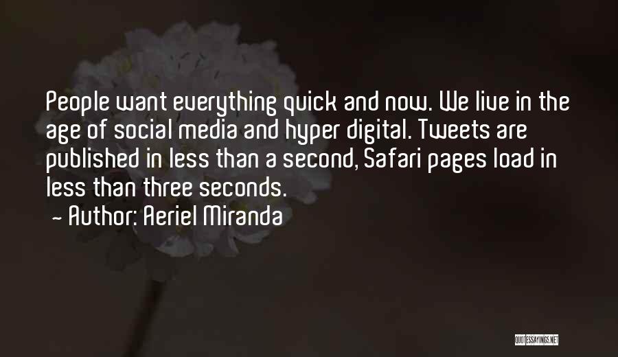 Miranda Are We Quotes By Aeriel Miranda