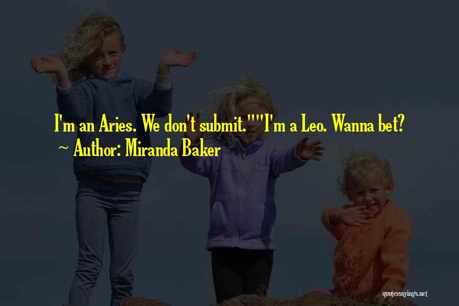 Miranda Baker Quotes 1650078