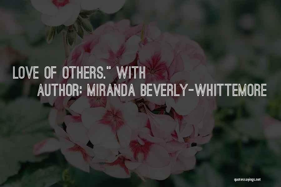 Miranda Beverly-Whittemore Quotes 1303242