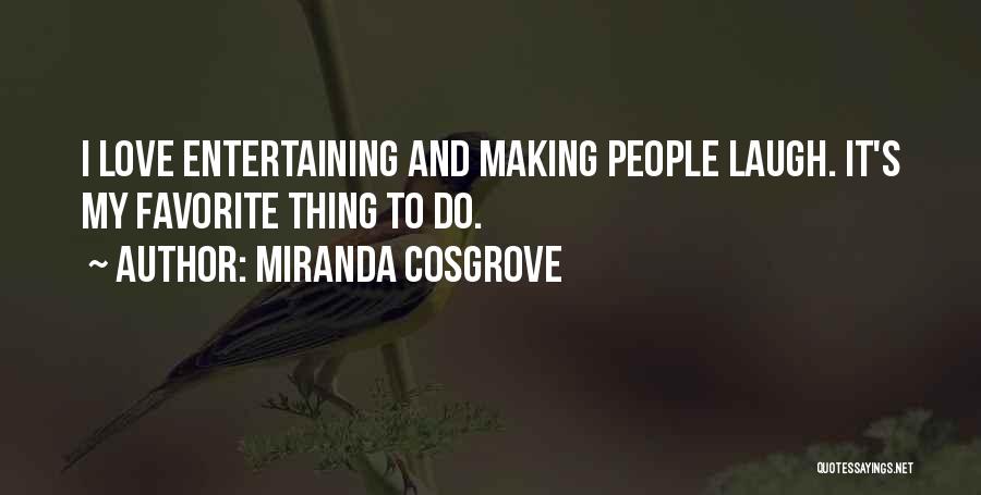 Miranda Cosgrove Quotes 1814067