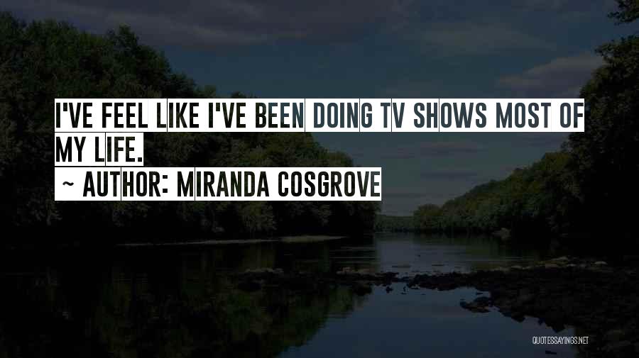 Miranda Cosgrove Quotes 341527