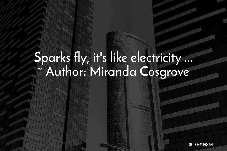 Miranda Cosgrove Quotes 576711