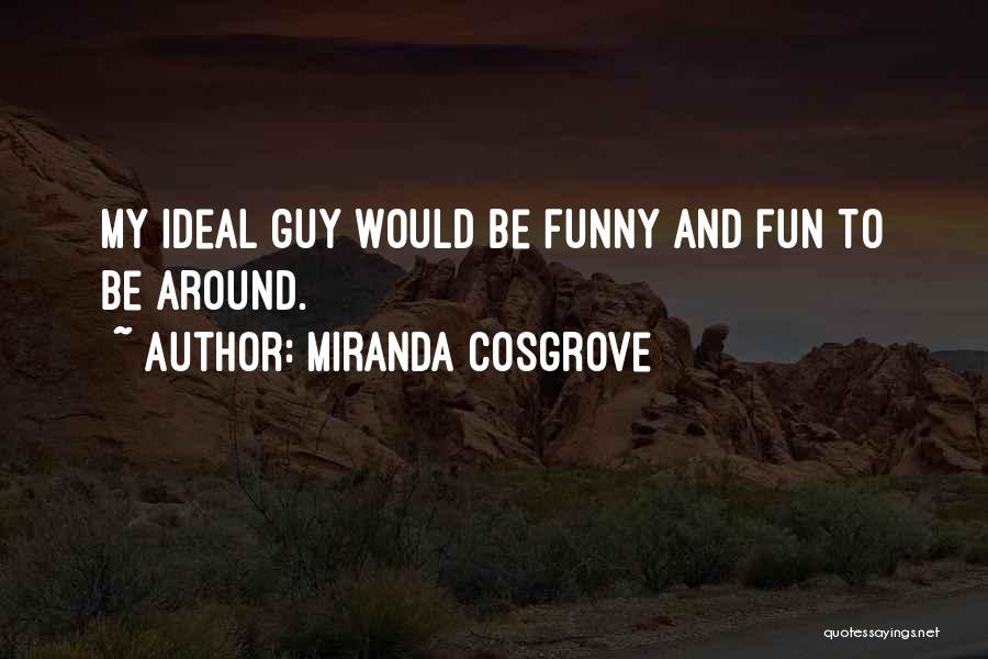 Miranda Cosgrove Quotes 592563