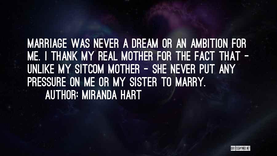 Miranda Hart Quotes 1262005