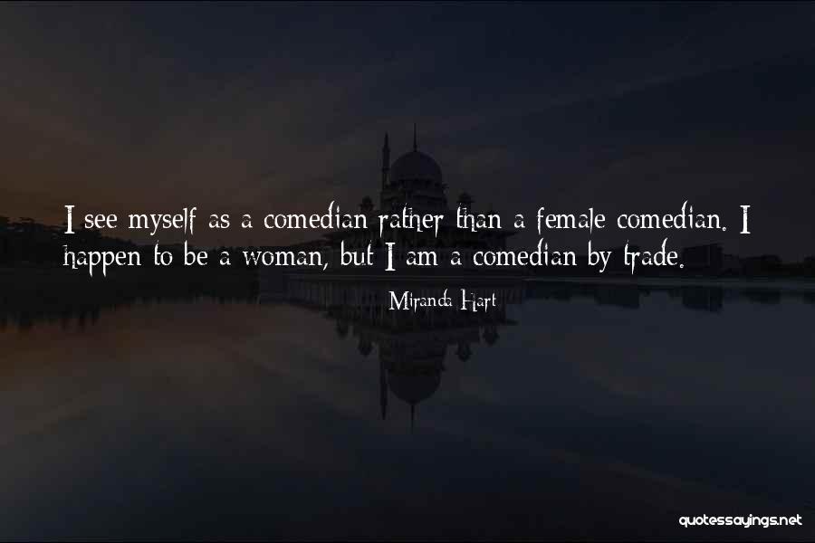 Miranda Hart Quotes 1332523 Miranda Hart Quotes 1332523