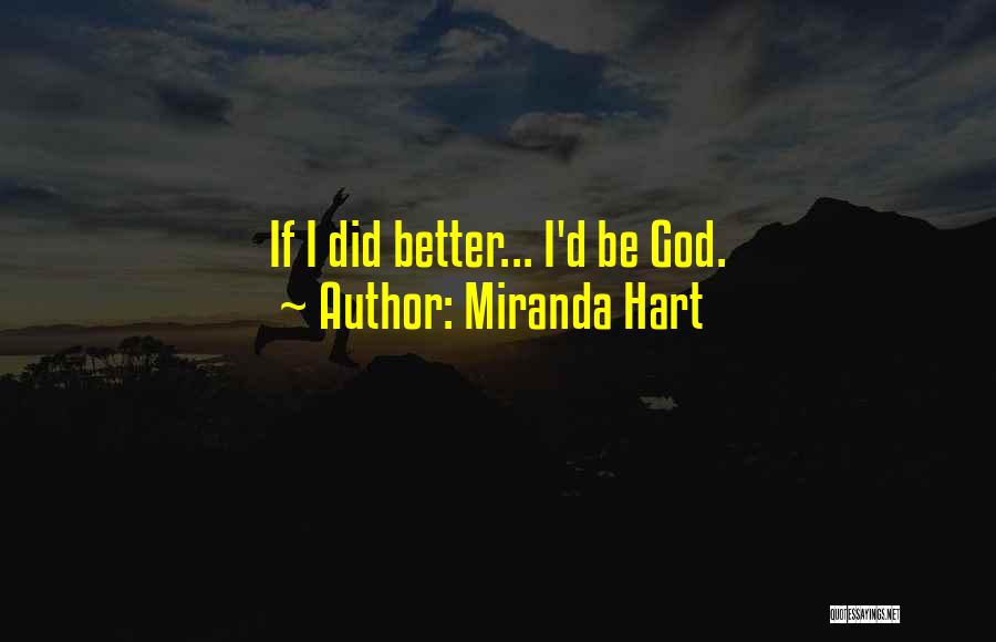 Miranda Hart Quotes 213170