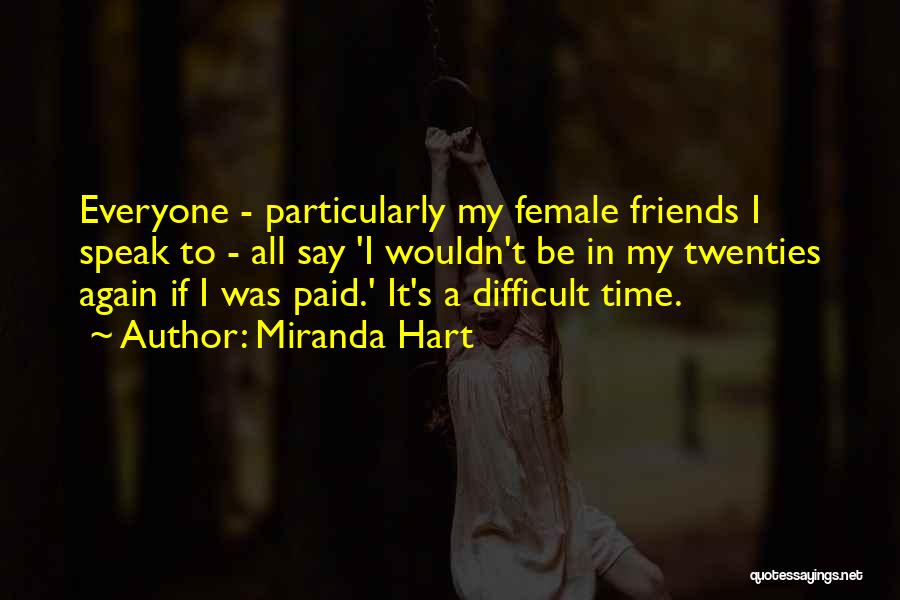 Miranda Hart Quotes 283072