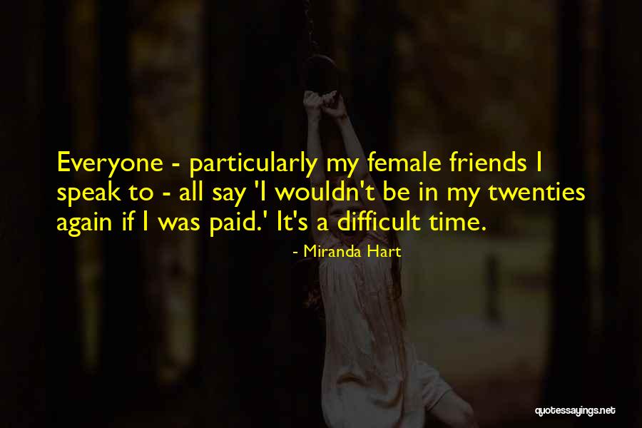 Miranda Hart Quotes 283072