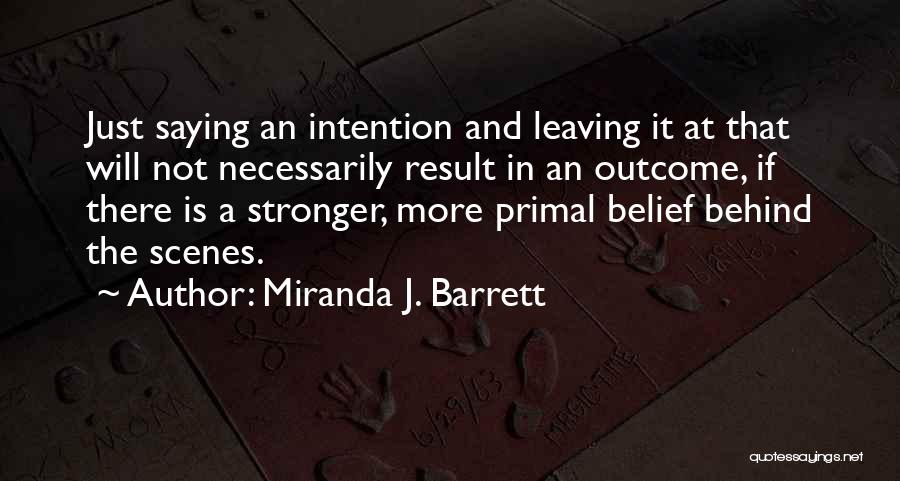 Miranda J. Barrett Quotes 1226926