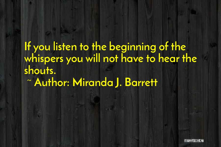 Miranda J. Barrett Quotes 1244303