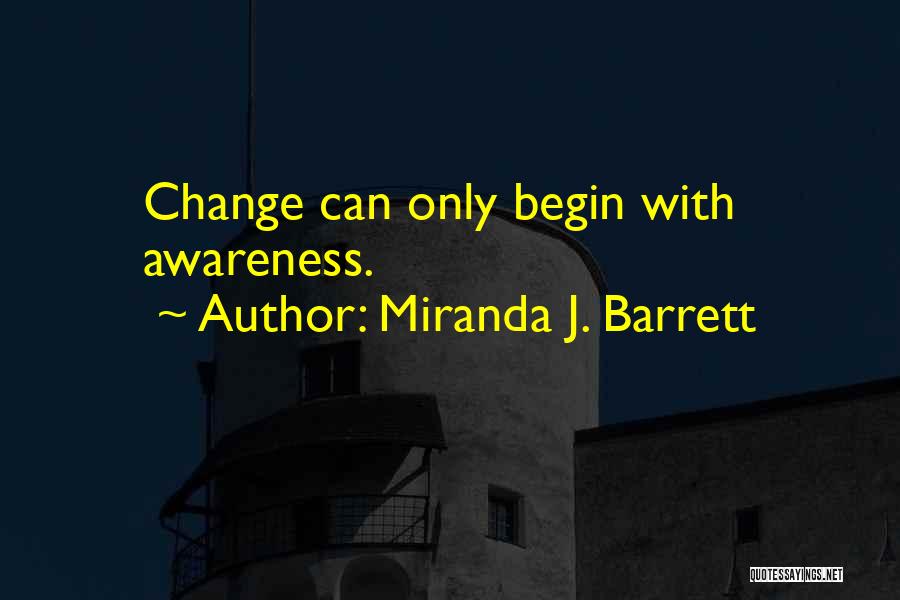 Miranda J. Barrett Quotes 164873