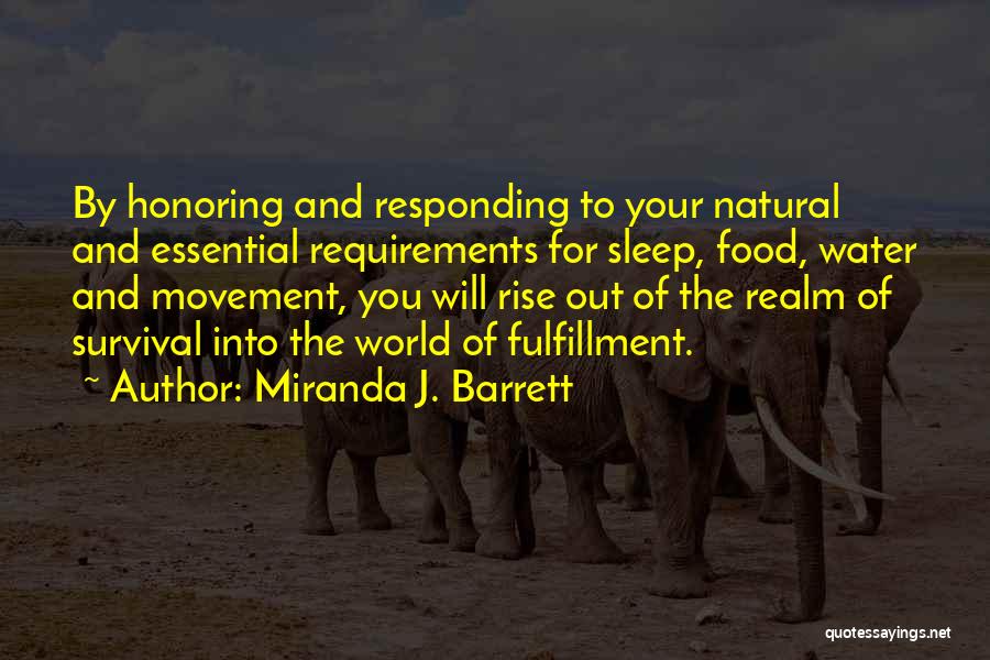 Miranda J. Barrett Quotes 1822033