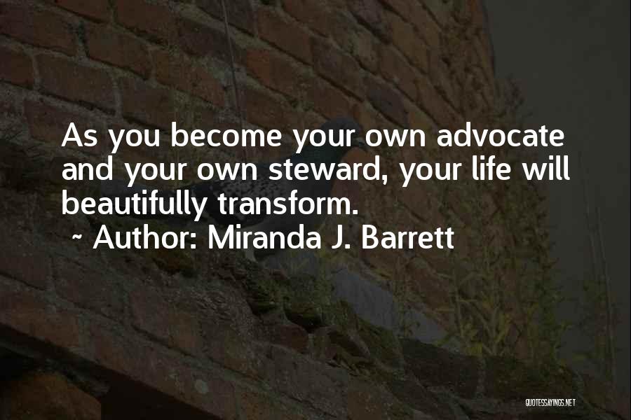 Miranda J. Barrett Quotes 787708