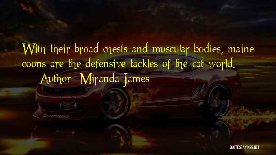 Miranda James Quotes 578832