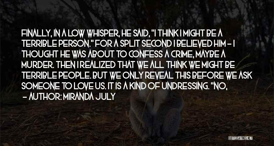 Miranda July Quotes 1009978