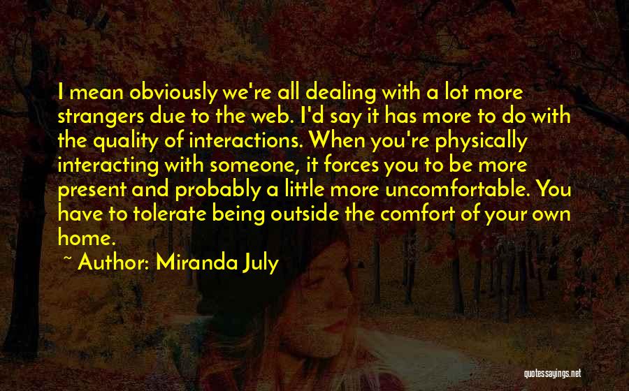 Miranda July Quotes 1092073