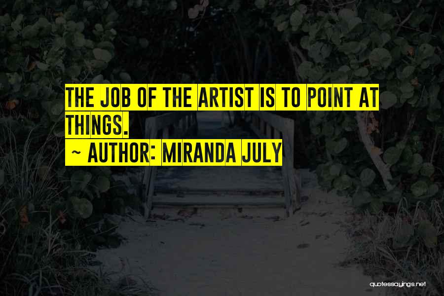 Miranda July Quotes 1276095