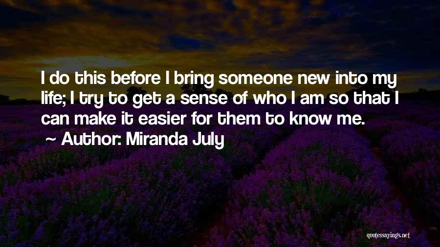 Miranda July Quotes 1473480